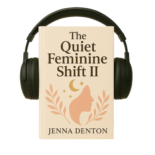The Quiet Feminine Shift Part II Audiobook